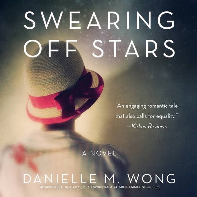 Swearing Off Stars: A Novel