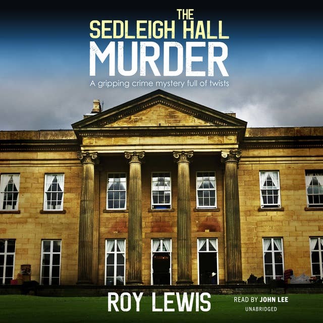 The Sedleigh Hall Murder