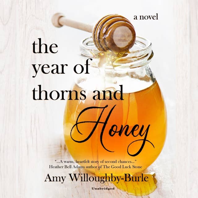 The Year of Thorns and Honey