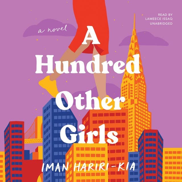 A Hundred Other Girls: A Novel