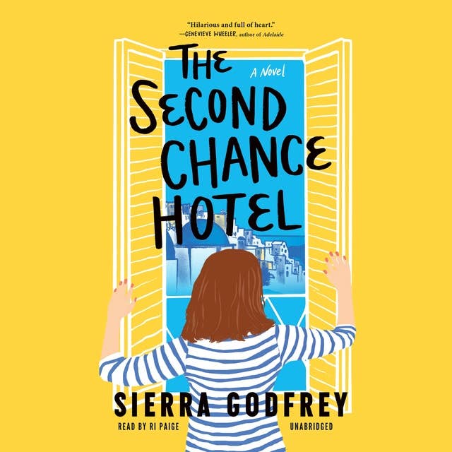 The Second Chance Hotel: A Novel