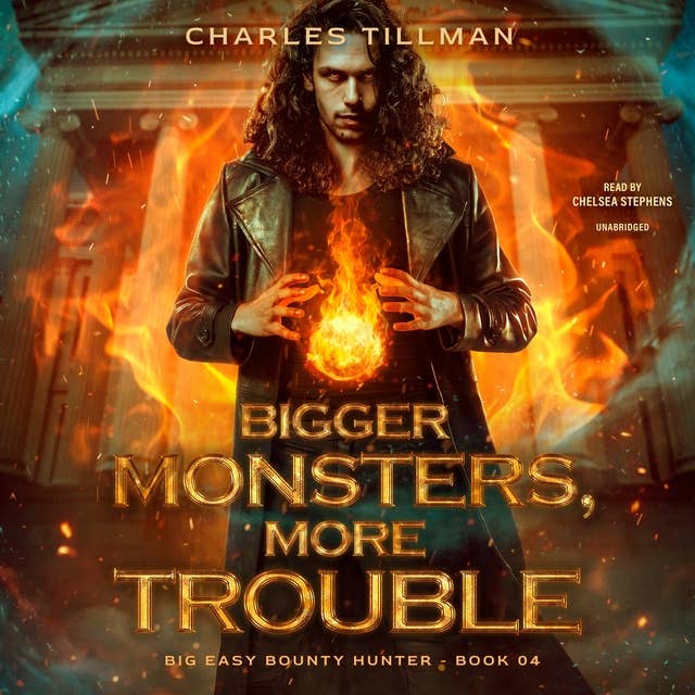 Bigger Monsters, More Trouble