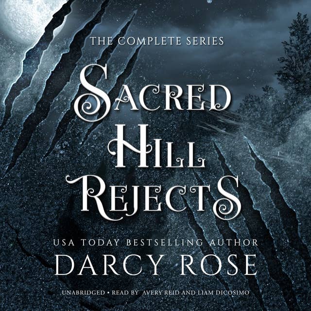 Sacred Hill Rejects: The Rejected Mate Romances