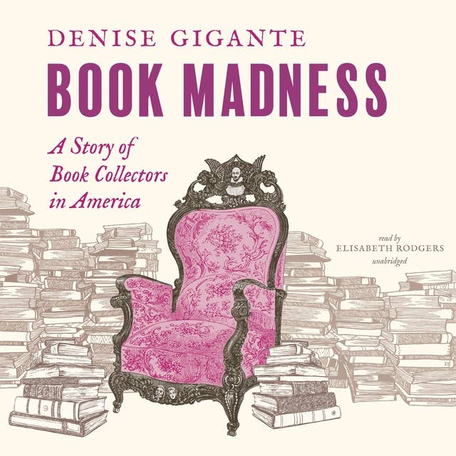 Book Madness: A Story of Book Collectors in America