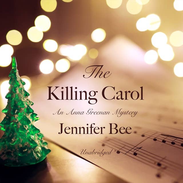 The Killing Carol: An Anna Greenan Mystery