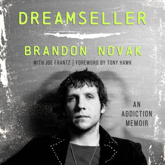 Dreamseller: An Addiction Memoir