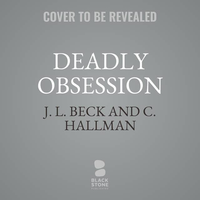 Deadly Obsession: A Mafia Romance