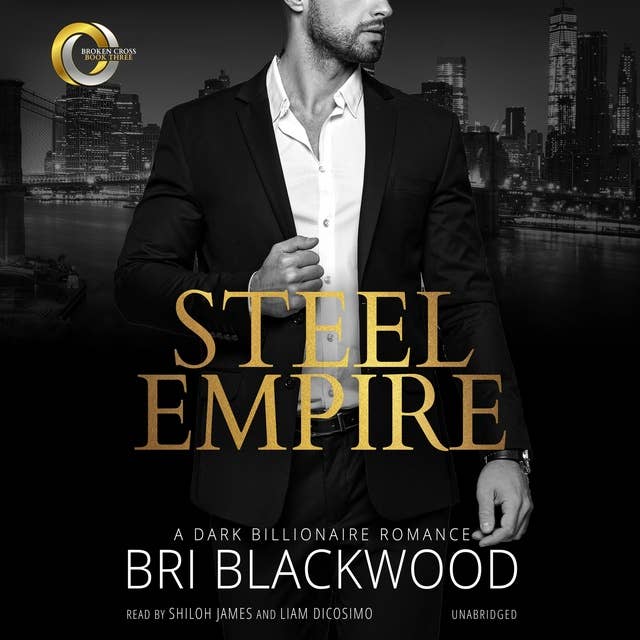Steel Empire: A Dark Billionaire Romance