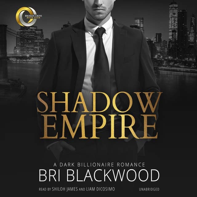 Shadow Empire: A Dark Billionaire Romance