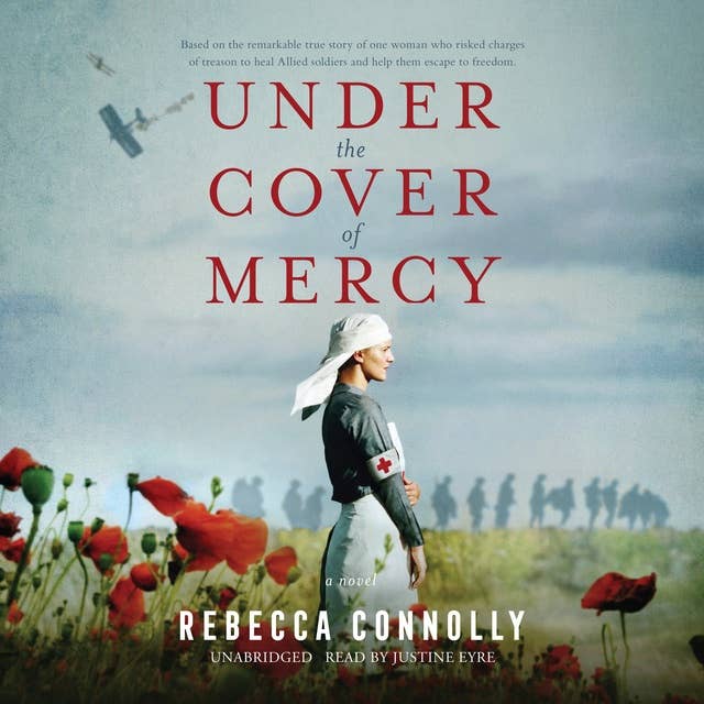Under the Cover of Mercy: A Novel
