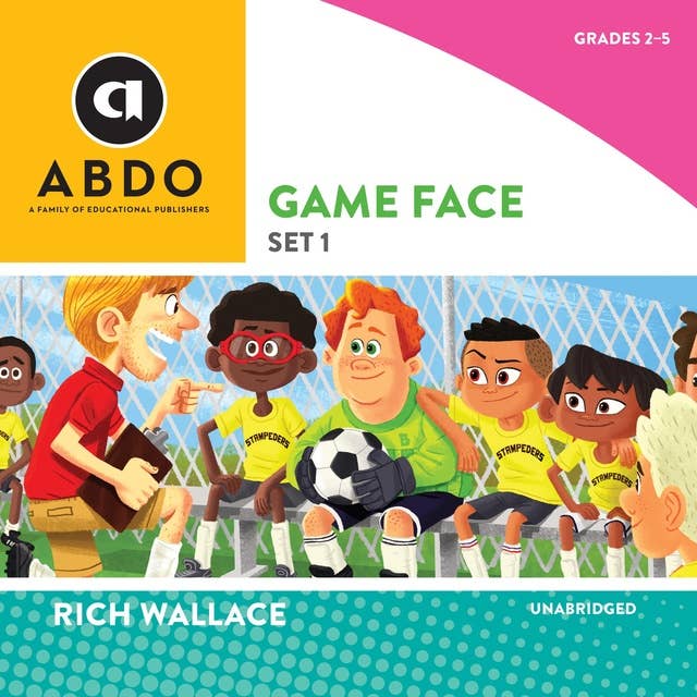 Game Face, Set 1