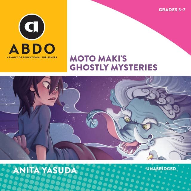 Moto Maki's Ghostly Mysteries