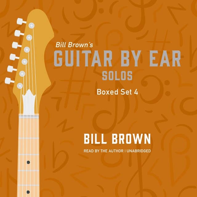 Guitar By Ear: Solos Box Set 4