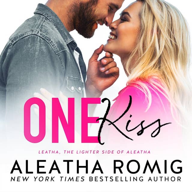 One Kiss: A Riverbend Lighter One