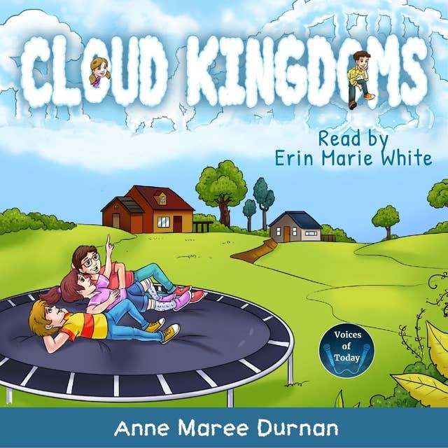 Cloud Kingdoms: Three Aussie Kids Uncover a New World—Life on the Clouds!