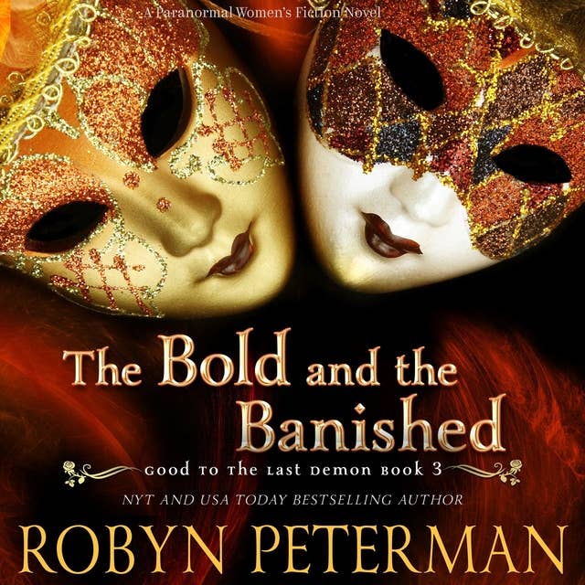 The Bold and the Banished