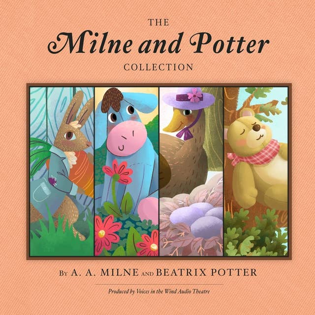 The Milne and Potter Collection