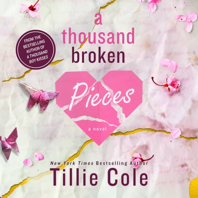 A Thousand Broken Pieces: A Novel