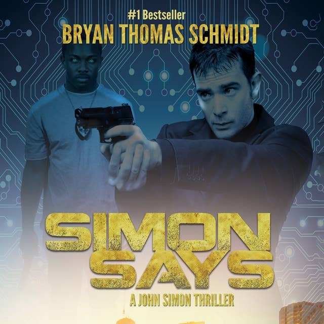 Simon Says: A John Simon Thriller