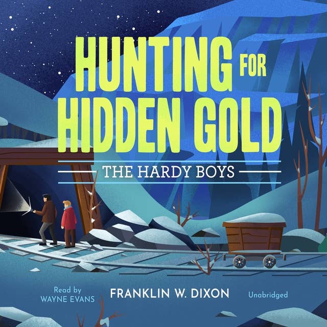 Hunting for Hidden Gold: The Hardy Boys book 5