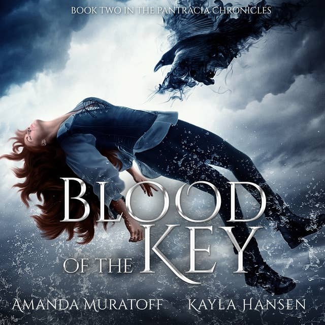 Blood of the Key: Part 2 of The Berylian Key