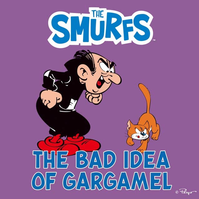 The Bad Idea of Gargamel