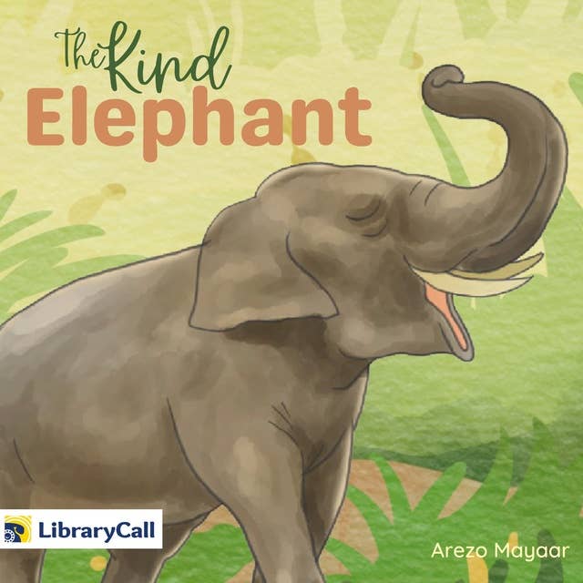 The Kind Elephant