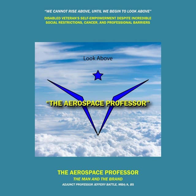 The Aerospace Professor: The Man and The Brand