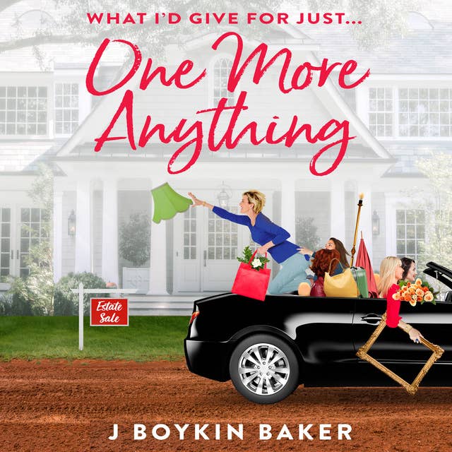 One More Anything: A Southern Women's Fiction