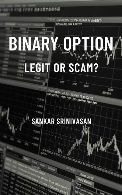 Binary Option: Legit or Scam?