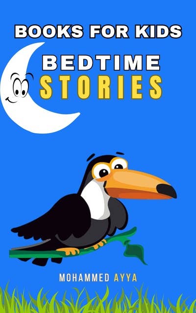 Books For Kids: Bedtime Stories