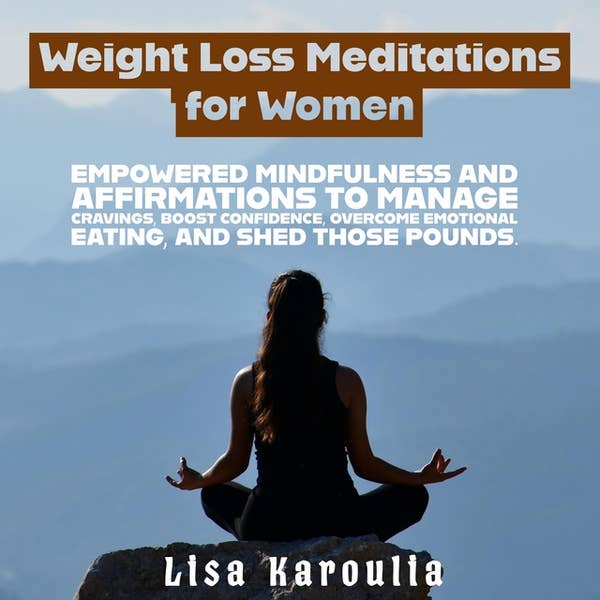 Can Meditation Help With Weight Loss? Discover Proven Benefits