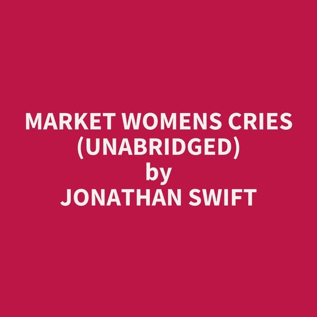 Market Womens Cries (Unabridged): optional