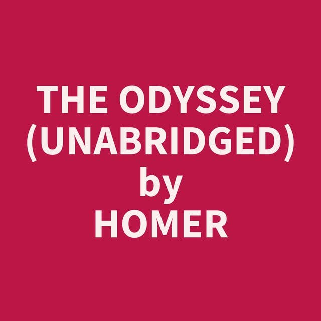 The Odyssey (Unabridged): optional