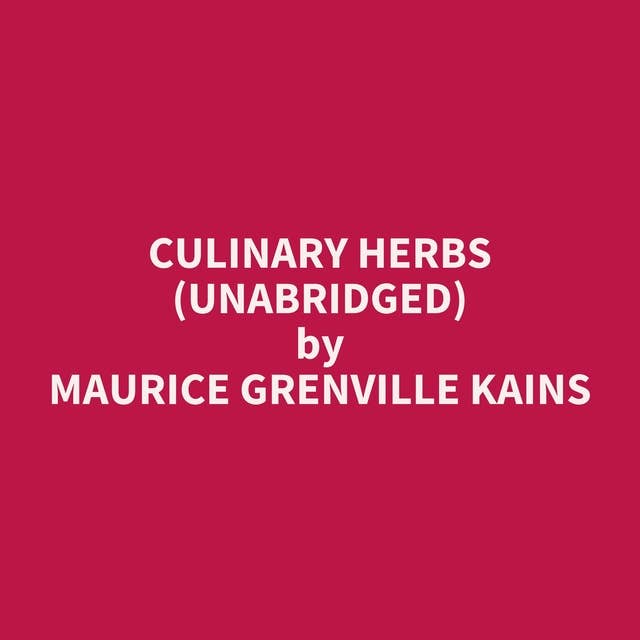 Culinary Herbs (Unabridged): optional