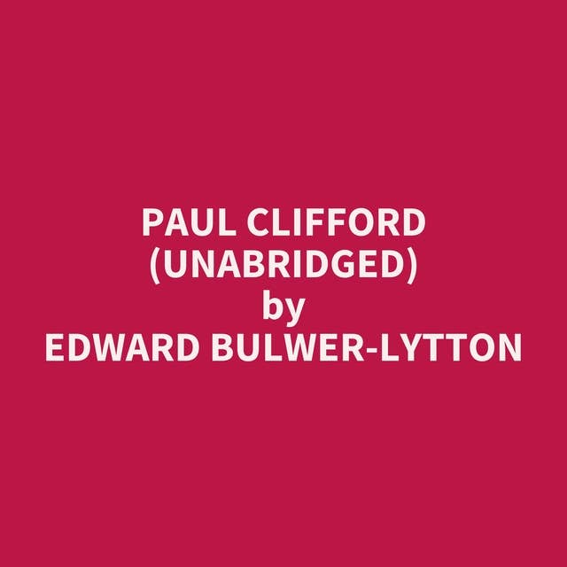 Paul Clifford (Unabridged): optional