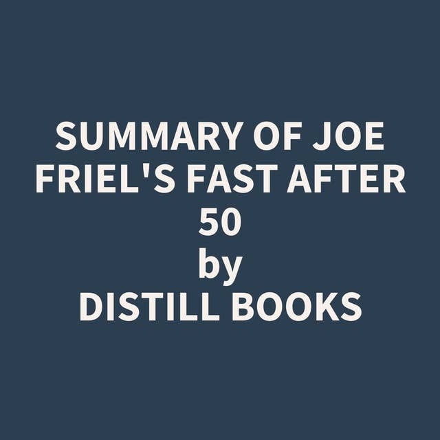 Summary of Joe Friel's Fast After 50