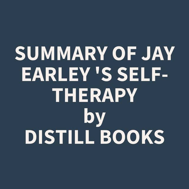 Summary of Jay Earley 's Self-Therapy