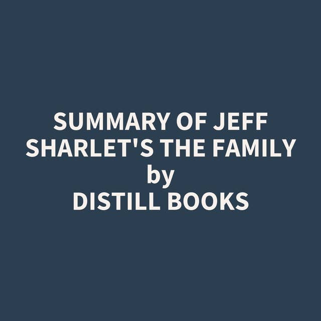 Summary of Jeff Sharlet's The Family