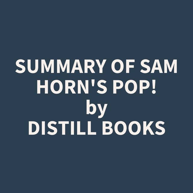 Summary of Sam Horn's POP!