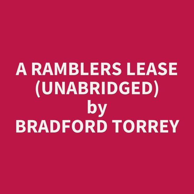 A Ramblers Lease (Unabridged): optional