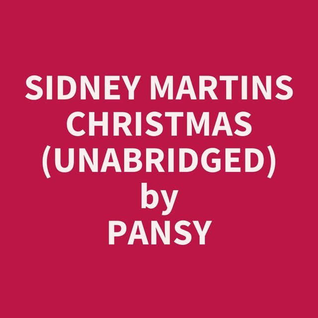 Sidney Martins Christmas (Unabridged): optional