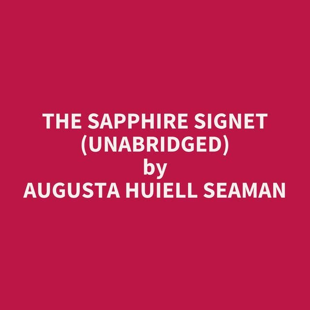 The Sapphire Signet (Unabridged): optional
