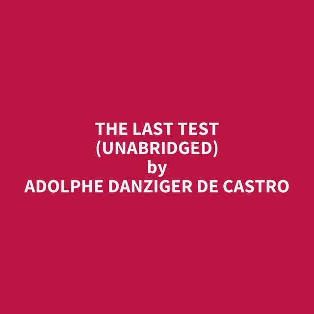 The Last Test (Unabridged): optional