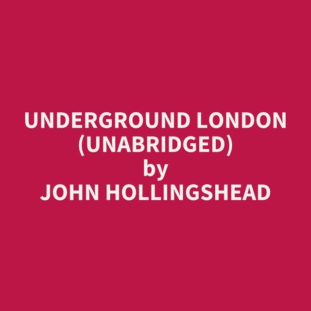 Underground London (Unabridged): optional