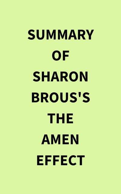 Summary of Sharon Brous's The Amen Effect