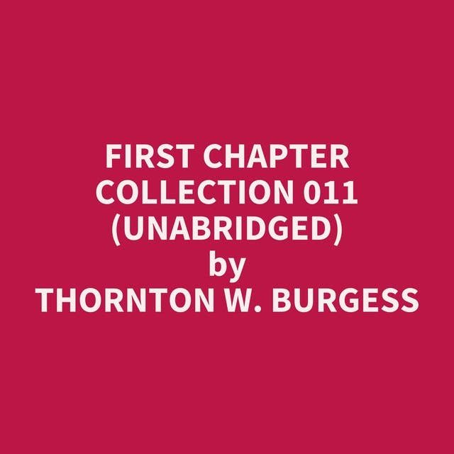 First Chapter Collection 011 (Unabridged): optional