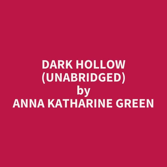 Dark Hollow (Unabridged): optional