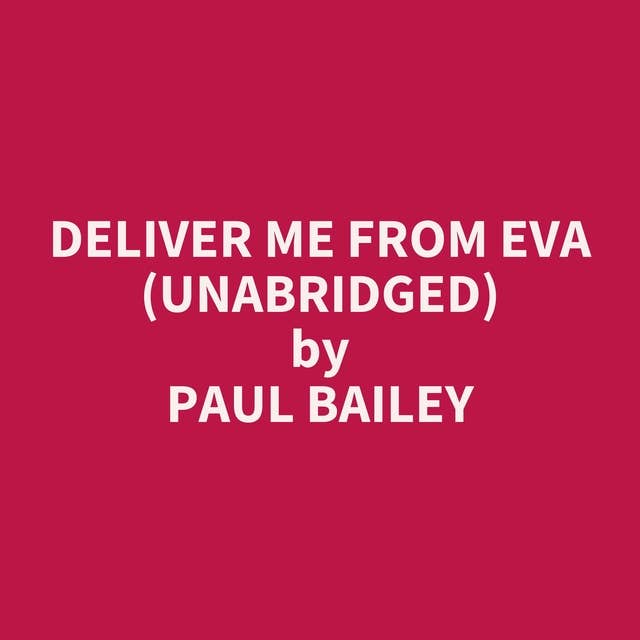 Deliver Me from Eva (Unabridged): optional