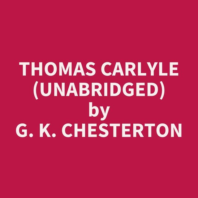 Thomas Carlyle (Unabridged): optional